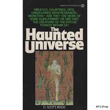 Rogo, D. Scott: The Haunted universe | shop.afu.se